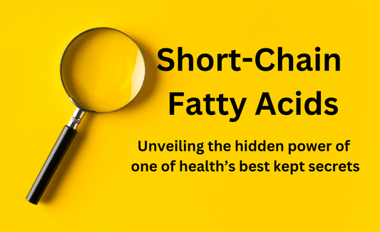 Short-Chain Fatty Acids:  Your Body's Health Heroes!
